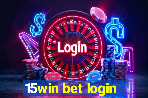 15win bet login